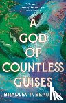 Beaulieu, Bradley P. - A God of Countless Guises