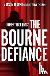 Freeman, Brian - Robert Ludlum's (TM) The Bourne Defiance