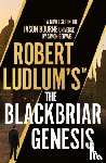 Gervais, Simon - Robert Ludlum's™ the Blackbriar Genesis