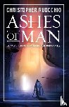 Ruocchio, Christopher - Ashes of Man