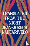 Rabearivelo, Jean-Joseph - Translated from the Night