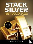 Anglona's Books - Stack Silver Get Gold 2022