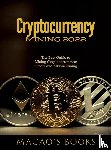 Macao's Books - Cryptocurrency Mining 2022