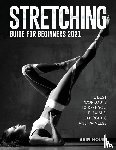 Ariel House - Stretching Guide for Beginners 2021