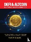 Sweet Angel - Defi & Altcoin Investing and Trading 2022