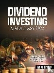 Ariel House - Dividend Investing Made Easy 2022