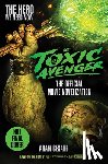 Cesare, Adam - The Toxic Avenger - The Official Movie Novelisation