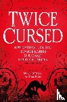Gaiman, Neil, Hill, Joe, Pinborough, Sarah, Carey, M.R. - Twice Cursed: An Anthology