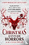 Bulkin, Nadia, Dowling, Terry, Ford, Jeffrey, Due, Tananarive - Christmas and Other Horrors
