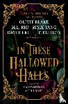 Kane, Paul - In These Hallowed Halls: A Dark Academia anthology - A Dark Academia Anthology