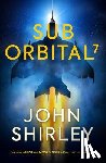 Shirley, John - SubOrbital 7