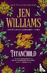 Williams, Jen - Titanchild