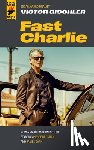 Gischler, Victor - Fast Charlie