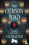 Slatter, A.G. - The Crimson Road