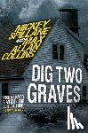 Spillane, Mickey, Allan Collins, Max - Mike Hammer - Dig Two Graves