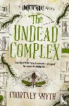 Smyth, Courtney - The Undetectables series - The Undead Complex