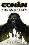 Lebbon, Tim - Conan: Songs of the Slain