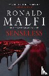Malfi, Ronald - Senseless