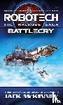 McKinney, Jack - Robotech - The Macross Saga: Battlecry, Vol 1-3