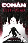 Hocking, John C. - Conan: City of the Dead