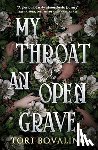 Bovalino, Tori - My Throat an Open Grave