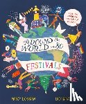 Dickmann, Nancy - Around the World in 80 Festivals