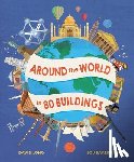 Long, David - Around the World in 80 Buildings