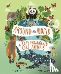 French, Jess - Around the World in 80 Endangered Animals