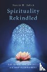 Sabah, Nassir H. - Spirituality Rekindled