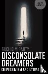 Elsaesser, Evelyn - Disconsolate Dreamers