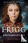 McClain, Ryan - Pagan Portals - Frigg
