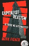 Fisher, Mark - Capitalist Realism (New Edition)