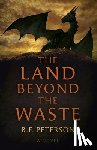 Peterson, B. F. - Land Beyond the Waste, The