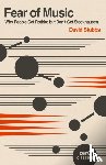 Stubbs, David - Fear of Music (2nd Edition)