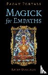 Digitalis, Raven - Pagan Portals - Magick for Empaths
