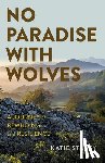 Stacey, Katie - No Paradise with Wolves