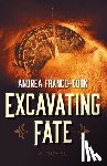 Franco-Cook, Andrea - Excavating Fate