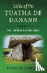 Daimler, Morgan - Tales of the Tuatha De Danann, Volume 1