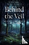 Franzini, Jessica, Malone, Tim - Behind the Veil