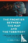 Varela, Manuel - The Frontier Between the Map and the Territory