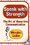 Laine, Morgan - Speak with Strength