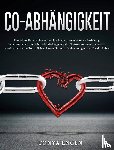 Engen, Tonya - Co-Abhangigkeit