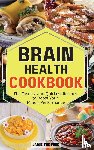 The Fork, Jamie - Brain Health Cookbook