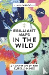 Higgins, Mike - Brilliant Maps in the Wild