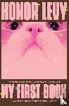Levy, Honor - My First Book