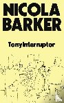 Barker, Nicola - TonyInterruptor