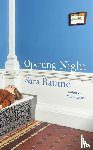 Baume, Sara - Opening Night