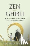 Suzuki, Toshio - Zen and Ghibli