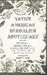 Akashik, Minerva - Native American Herbalism Apothecary