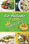 Morini, Morgan - The Complete Guide to Salads from Around the World New Cookbook 2021/22